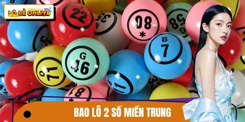 cach-choi-bao-lo-2-so-mien-trung