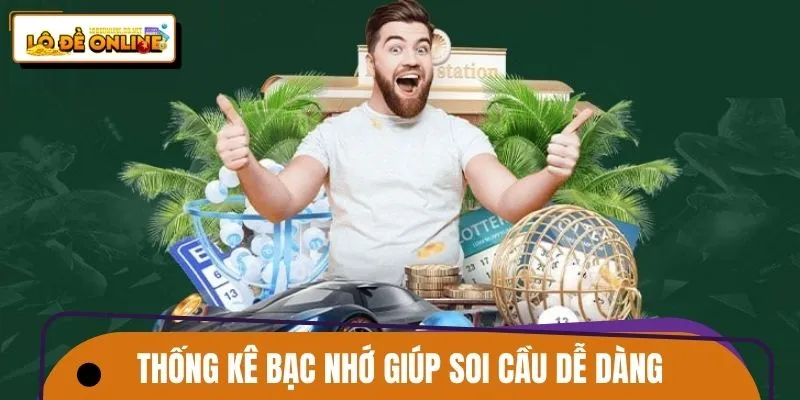 soi-cau-bac-nho-thong-ke-bac-nho